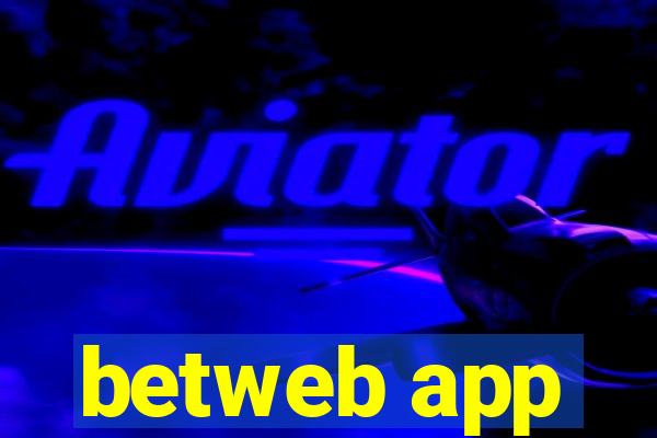 betweb app